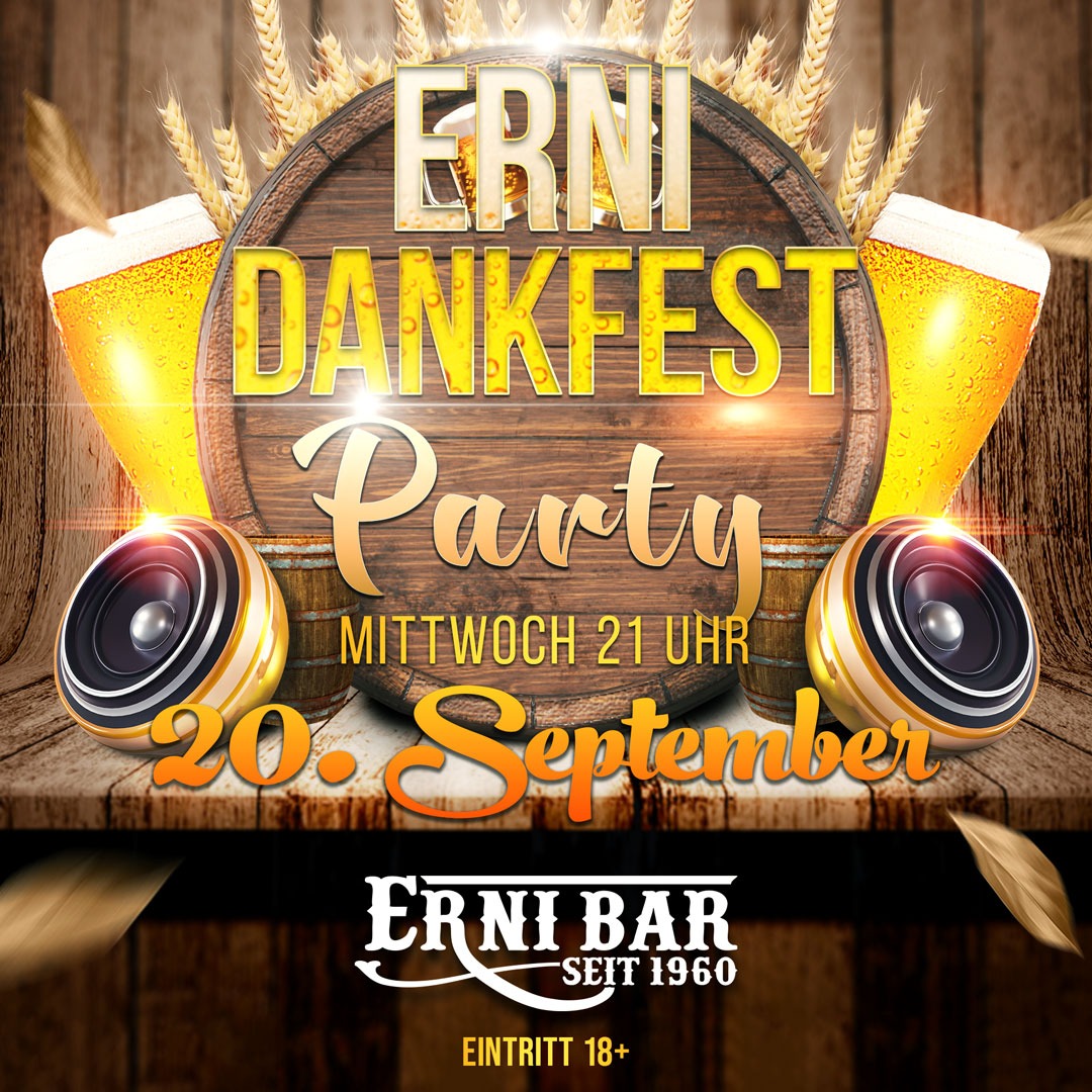 Erni Dankfest Party 2023